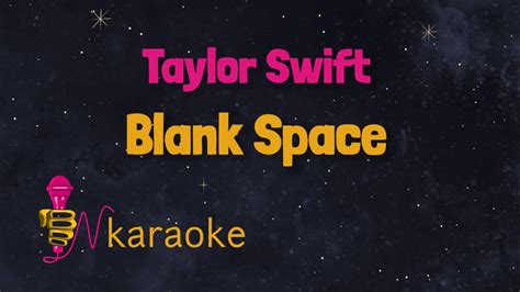 Taylor Swift - Blank Space karaoke - YouTube