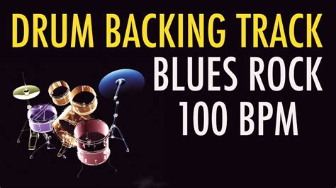 Drums Only Backing Track - Blues Rock 100 BPM - YouTube