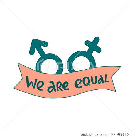 We are equal handwritten phrase slogan.... - Stock Illustration ...