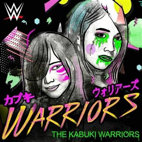 Stream The Kabuki Warriors - Warriors (Entrance Theme)Full Theme by ...