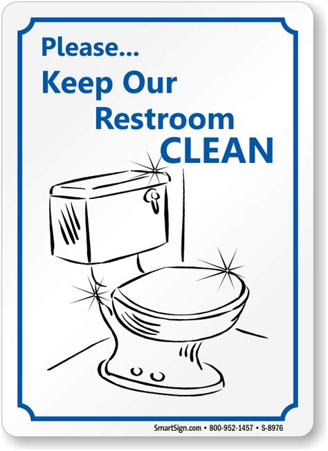 Keep Bathroom Clean Signs