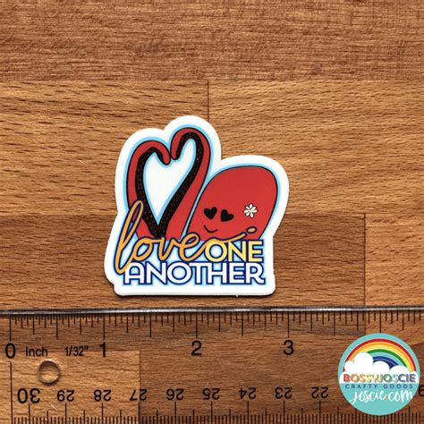 Love One Another Sticker | bossy Joscie