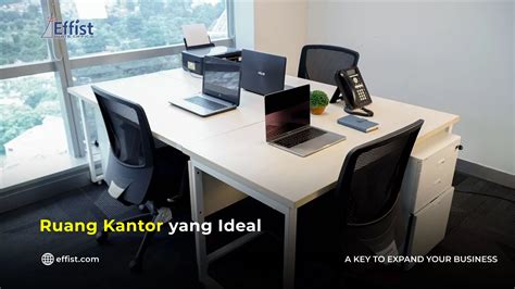 Seperti Apa Standar Ruang Kantor yang Ideal? - Effist Suite Office