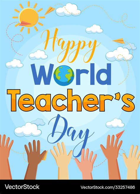 Happy world teachers day with many hands poster Vector Image