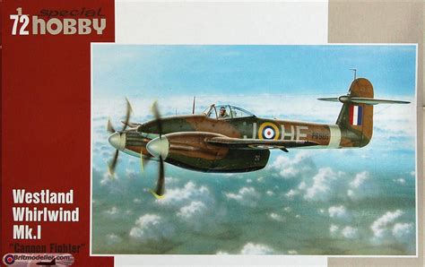 Westland Whirlwind "Cannon Fighter" and "Fighter Bomber" - 1:72 Special ...