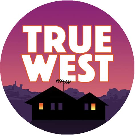 "True West" Opens at TAP - Door County Pulse