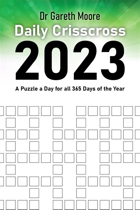 Daily Crisscross 2023: A Puzzle a Day for all 365 Days of the Year