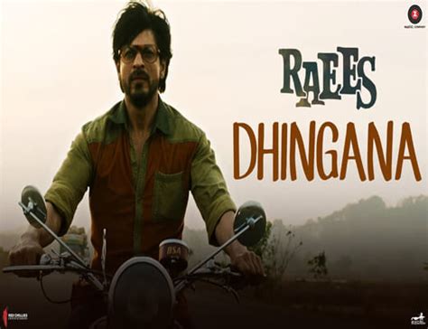 Dhingana Lyrics - Raees - LyricsGuides.com : Hindi - Punjabi Songs Lyrics