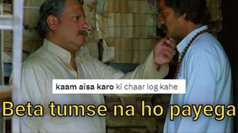 'Kaam Aisa Karo' Memes Hit Twitter As Desis Add Funny Context to ...