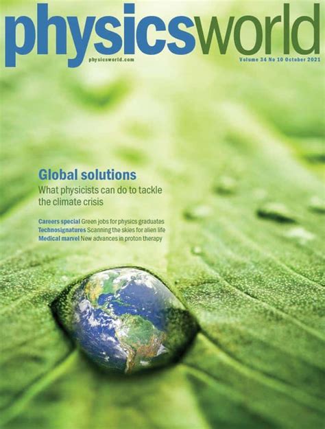 Physicists rise to the climate challenge: the October 2021 issue of ...