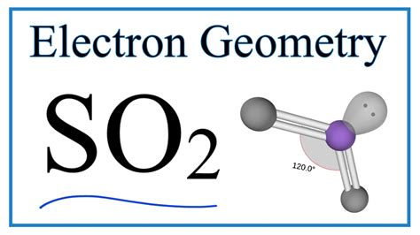 SO2 Electron Geometry (Sulfur dioxide) - YouTube