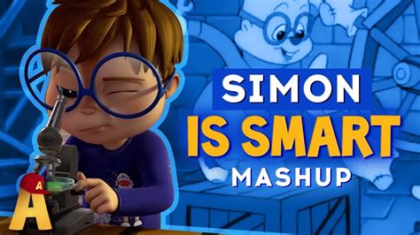 Simon Is Smart Mashup | Alvin and The Chipmunks | Planet Chipmunk - YouTube