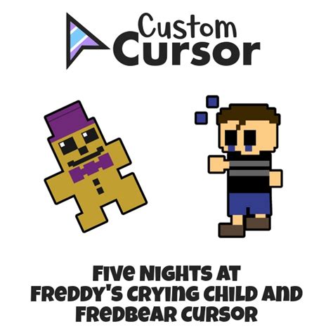 Five Nights at Freddy's Crying Child and Fredbear cursor – Custom Cursor