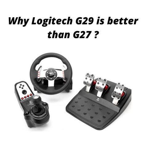 G27 Vs G29 Logitech Wheel Comparison, 52% OFF