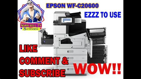 EPSON WF-C20600 TUTORIAL AND DEMO - YouTube