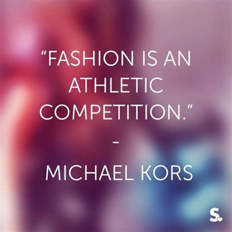 Michael Kors Micheal Kors, Michael, Queen Quotes, Fashion Quotes ...