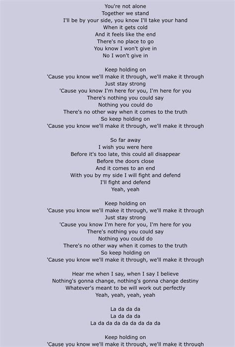 Avril Lavigne lyrics- keep holding on. Part 1