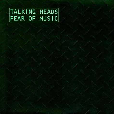 Talking Heads - Fear of Music | Talking heads, Album covers, Greatest ...