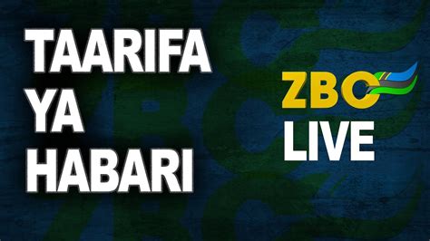 LIVE: TAARIFA YA HABARI ZBC ZANZIBAR _ (JUMATANO - 02/03/2022) - YouTube