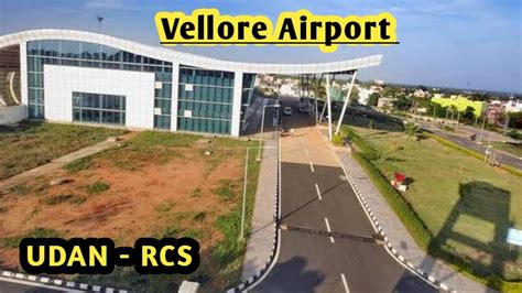 vellore airport latest news | Vellore to chennai airport ticket fare ...