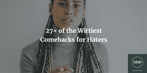 27 Of The Wittiest Savage Replies For Haters