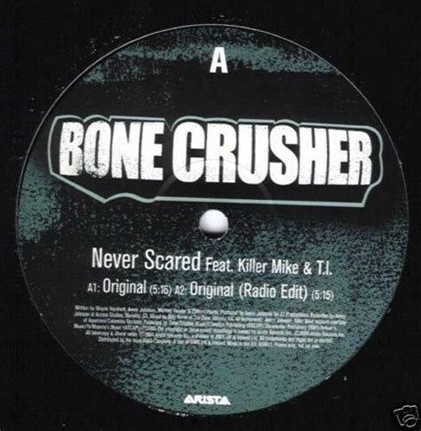 Bone Crusher - Never Scared (2003, Vinyl) | Discogs