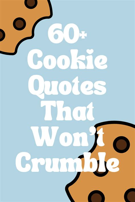 63 cookie quotes that won t crumble – Artofit