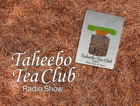 Taheebo Tea Club