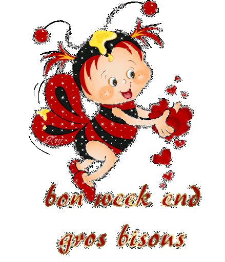 Gif Bon Week End Gros Bisous