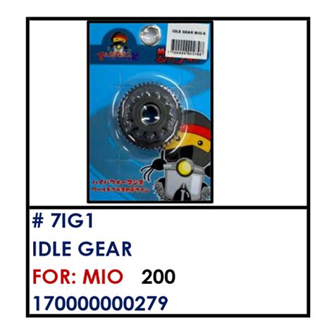 IDLE GEAR (7IG1) - MIO – BESTPARTS.PH