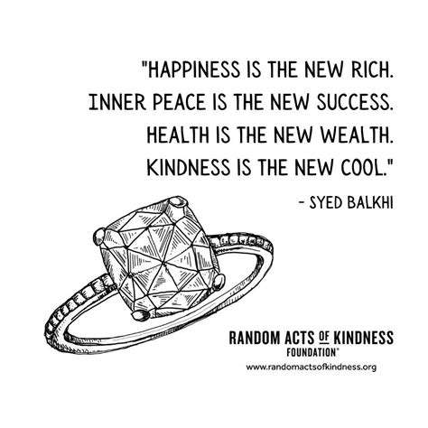 The Random Acts of Kindness Foundation | Kindness Quote | Happiness is ...