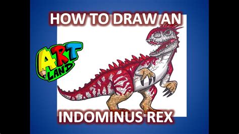 How to Draw INDOMINUS REX LEVEL 40!!! - YouTube