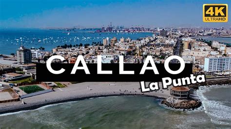 La Punta, Callao (Perú) 4K - YouTube