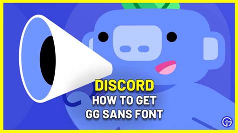 How To Get GG Sans Font On Discord - Gamer Tweak