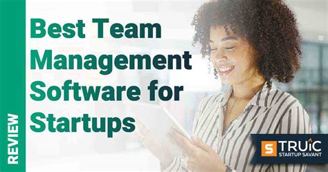 Best Team Management Software for Startups in 2024 | TRUiC