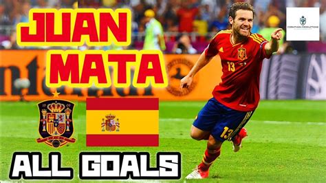 Juan Mata | All 10 Goals for Spain - YouTube