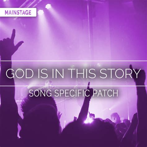 God Is In This Story - MainStage Patch Is Now Available! – Sunday Sounds