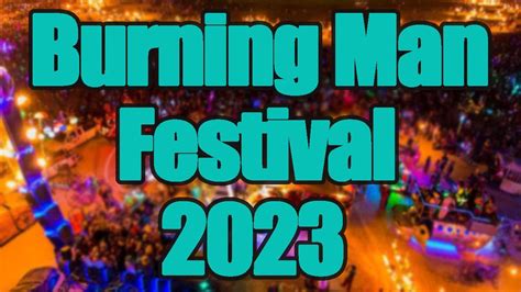 Burning Man Festival 2023 | Live Stream, Lineup, and Tickets Info - YouTube