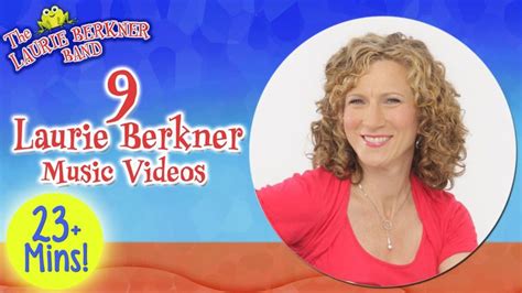 Laurie Berkner Compilation - 23+ Mins of Nonstop Song Videos ...