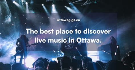 Ottawa Gigs | Discover Live Music in Ottawa