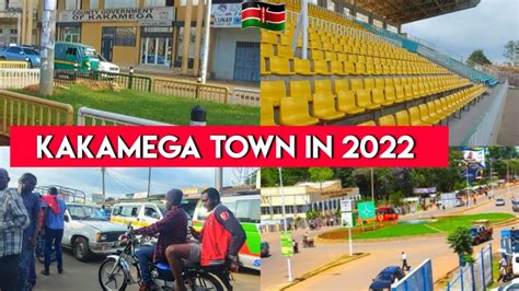 KAKAMEGA TOWN 2022 EDITION||Massive changes - YouTube