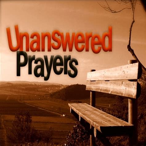 Unanswered Prayers, Part I | Jay Ferguson