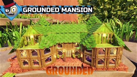 GROUNDED Early Access: Base Building - How to build a Large House ...