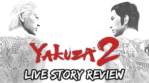 Yakuza Live Story Review: Yakuza 2 (PS2) - YouTube