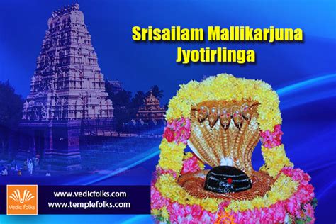 rituals,benefits and significance of worshipping Srisailam Mallikarjuna ...