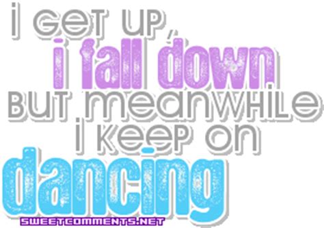 Keep On Dancing Quotes. QuotesGram