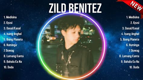 Top 10 songs Zild Benitez 2024 ~ Best Zild Benitez playlist 2024 - YouTube