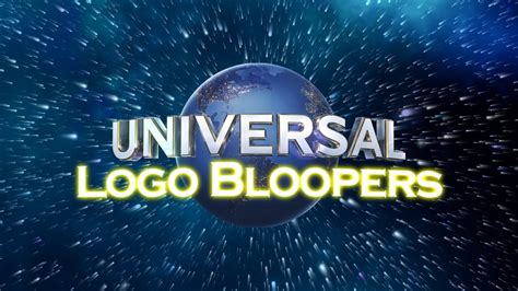 Universal Logo Bloopers - Coming Soon - YouTube