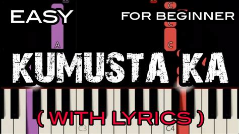 KUMUSTA KA ( LYRICS ) - REY VALERA | SLOW & EASY PIANO Chords - Chordify