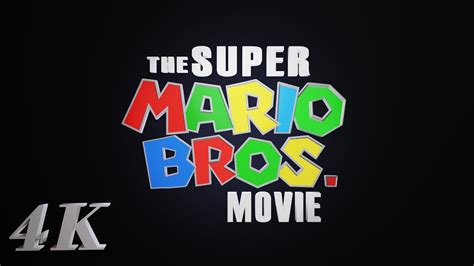 Recreating The Super Mario Bros. Movie Logo Animation In 4K (2023 ...